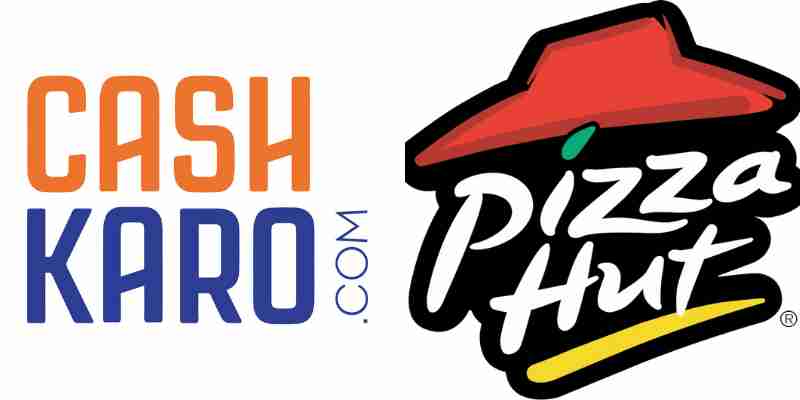 CashKaro Pizza Hut